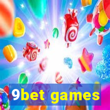 9bet games